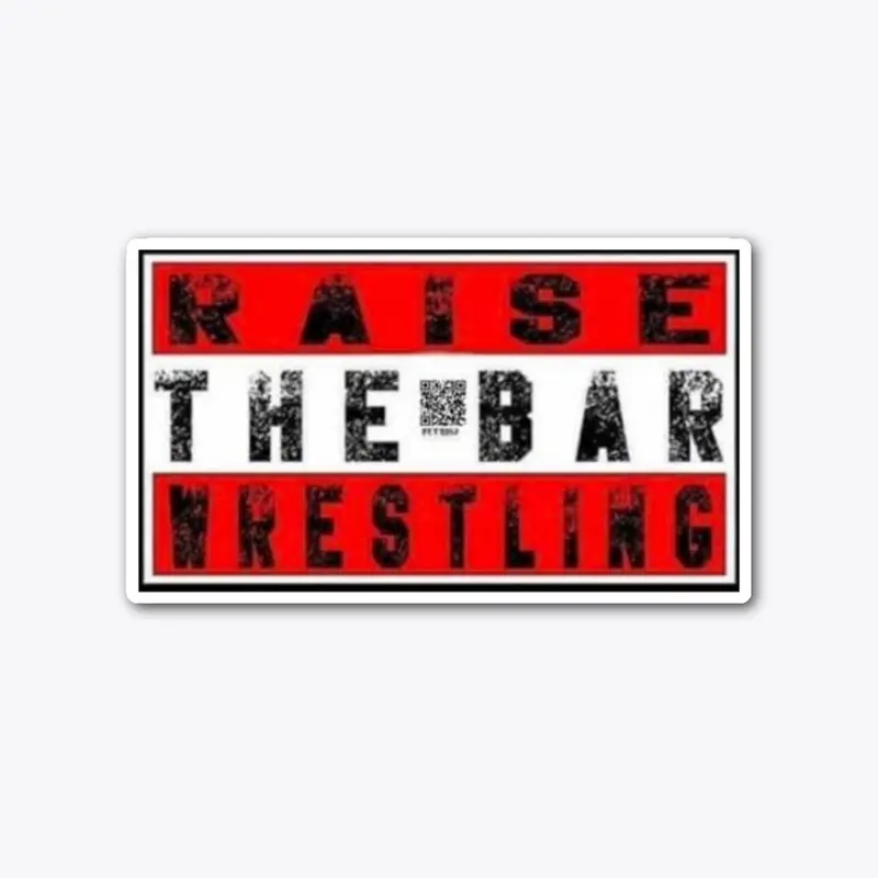 RAISE THE BAR WRESTLING SHOW MERCH