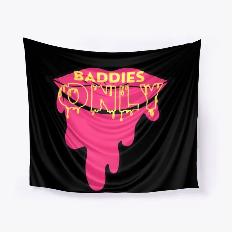 Baddies Only Series