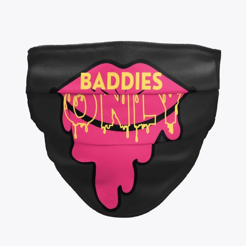 Baddies Only Series