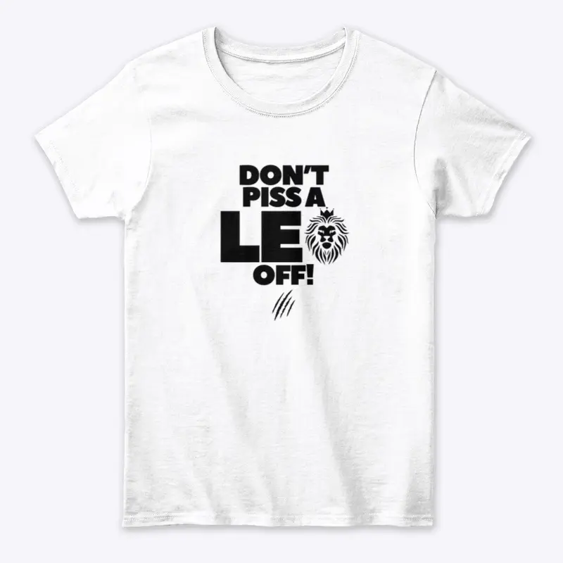 LEO PRIDE - Don’t piss us off edition